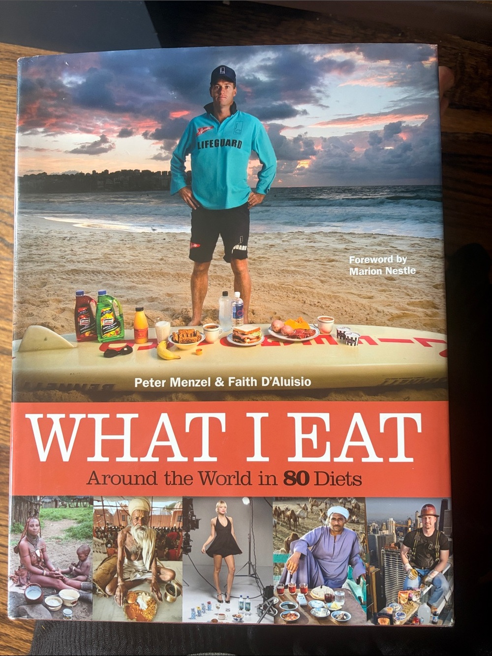 What I Eat - Around the World in 80 Diets